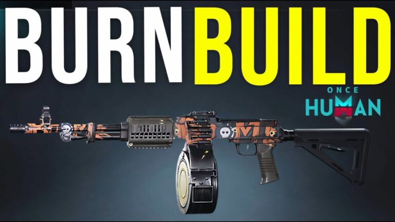 Burn build in once human Once human burn build