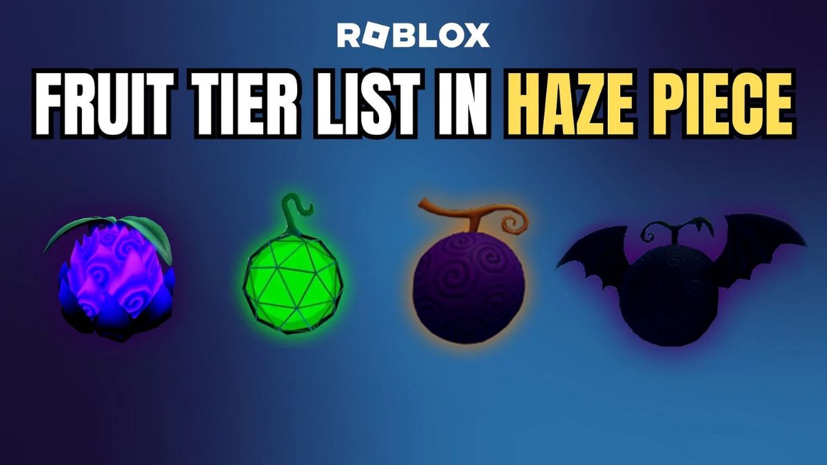 Roblox Haze Piece Fruit Tier List