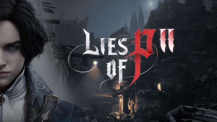 lies of p sequel
lies of p sequel full scale development