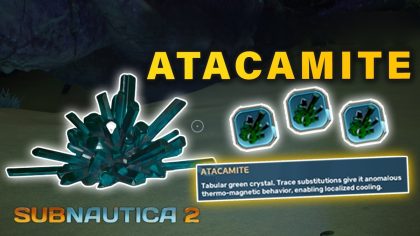 Where to Find Atacamite in Subnautica 2: Explained